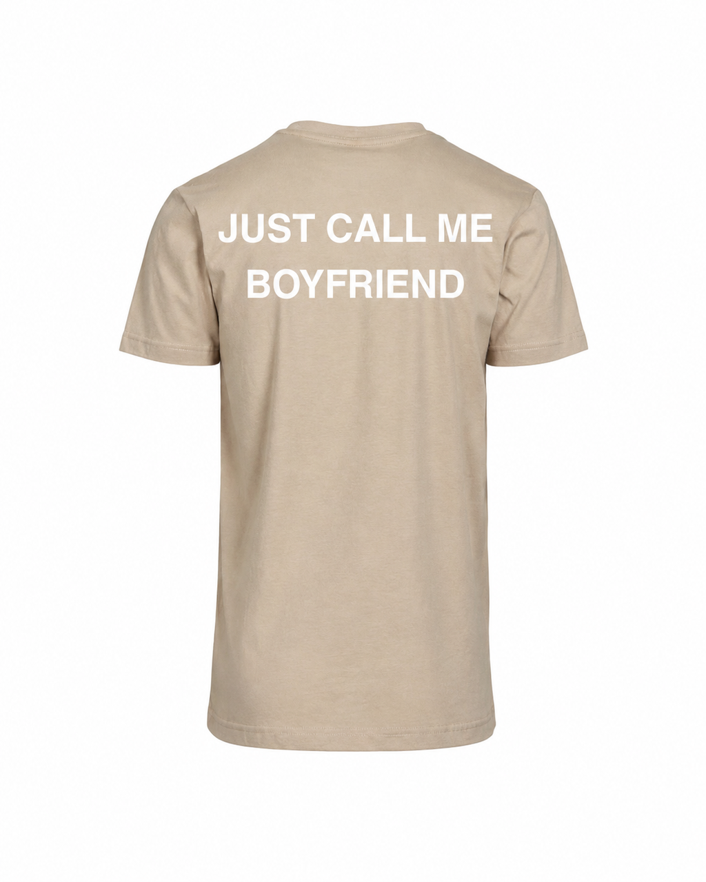 Tee shirt JUST CALL ME BOYFREIND