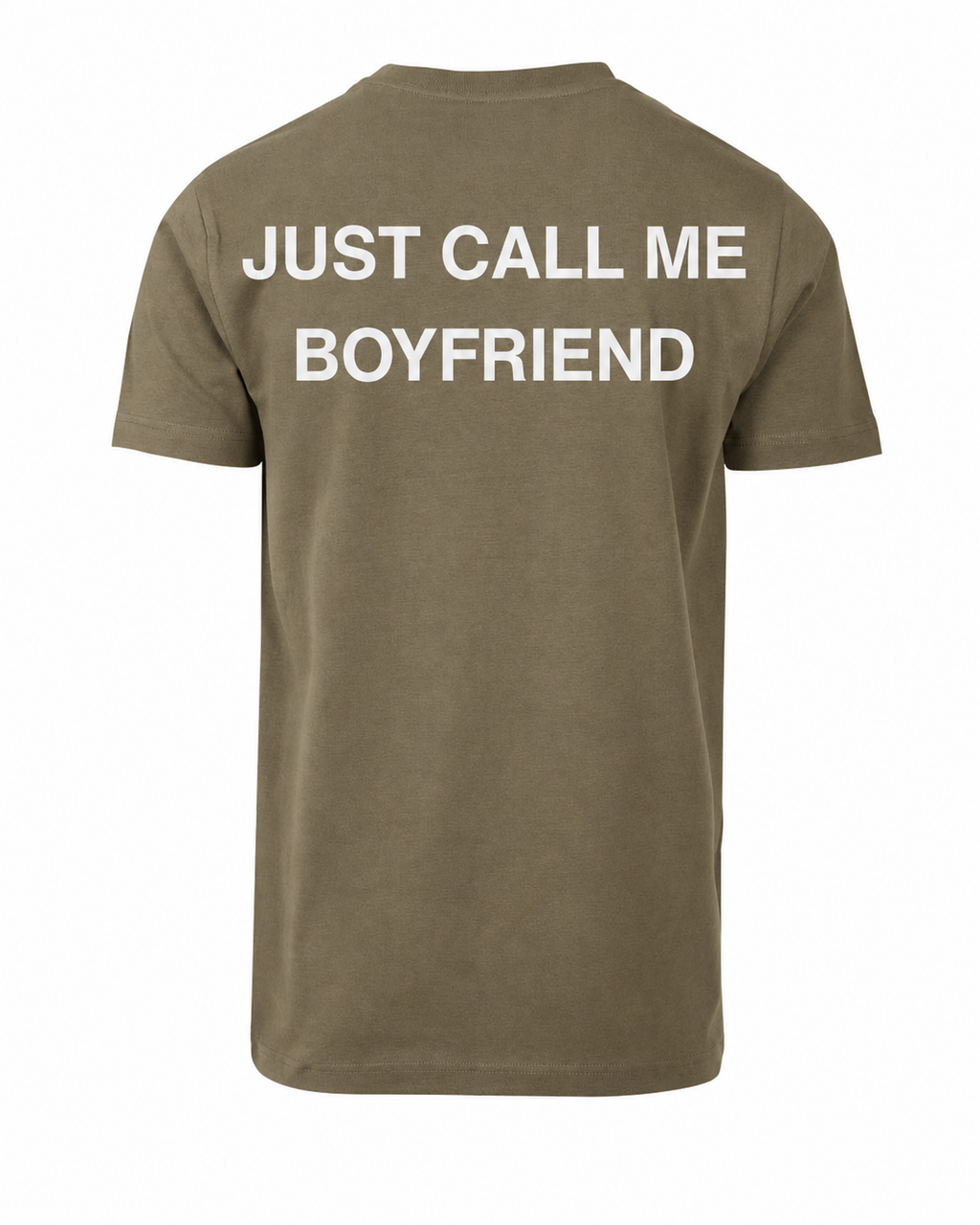Tee shirt JUST CALL ME BOYFREIND